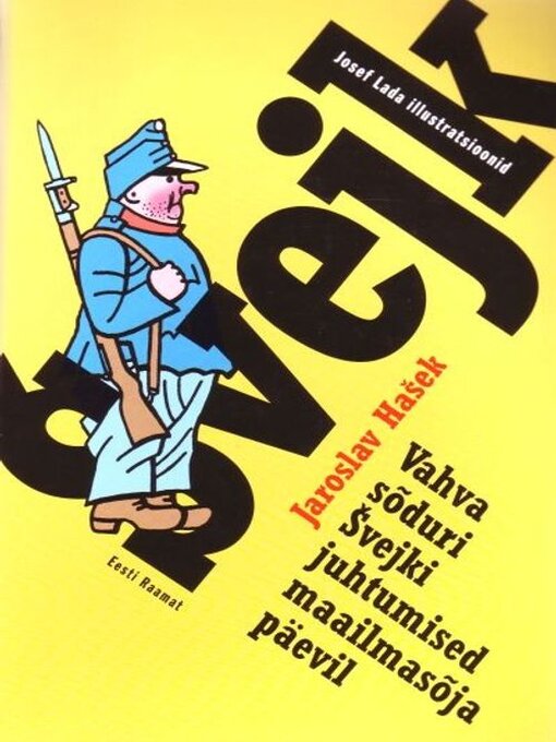 Cover image for Vahva sõdur Švejki juhtumised maailmasõja päevil